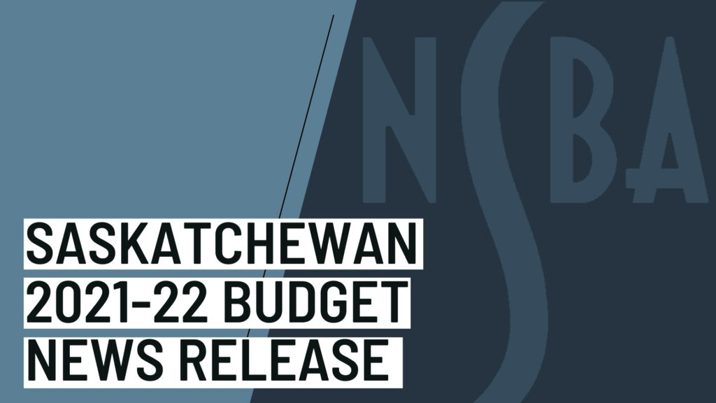 2021-22 Saskatchewan Provincial Budget